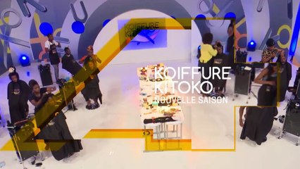 KOIFFURE KITOKO SAISON 3