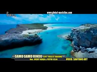 LAGU MINANG TERLARIS 2018 SAMO SAMO RINDU  - PUTRI JELIA feat VICKY KOGA