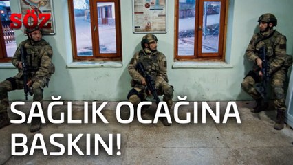 Söz | 35.Bölüm - Sağlık Ocağına Baskın!