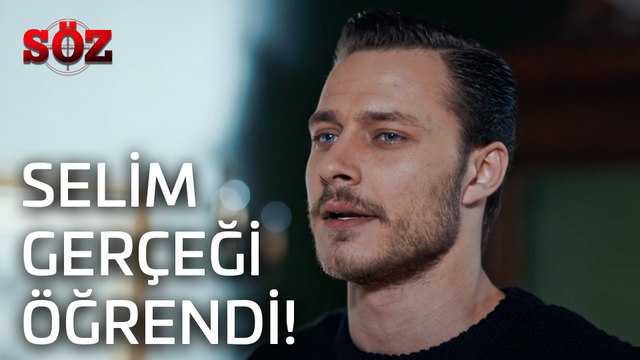 Söz | 35.Bölüm -Selim Gerçeği Öğrendi!