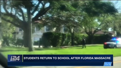 i24NEWS DESK | Students return to school after Florida massacre | Wednesday, February 28th 2018