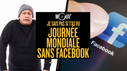Je sais pas si t'as vu... C'est la journée mondiale sans Facebook #JSPSTV