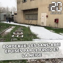 Bordeaux: Les sans-abri épuisés par le froid et la neige