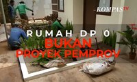 Rumah Tapak DP 0 Rupiah Proyek Siapa?