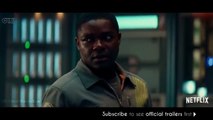 THE CLOVERFIELD PARADOX ¦ Official Trailer (2018) ¦ Netflix ¦ Sci-Fi Movie