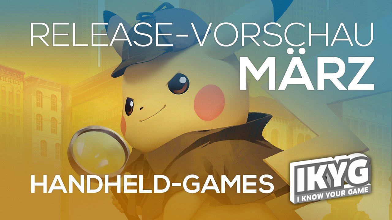 Games-Release-Vorschau - März 2018 - Handheld