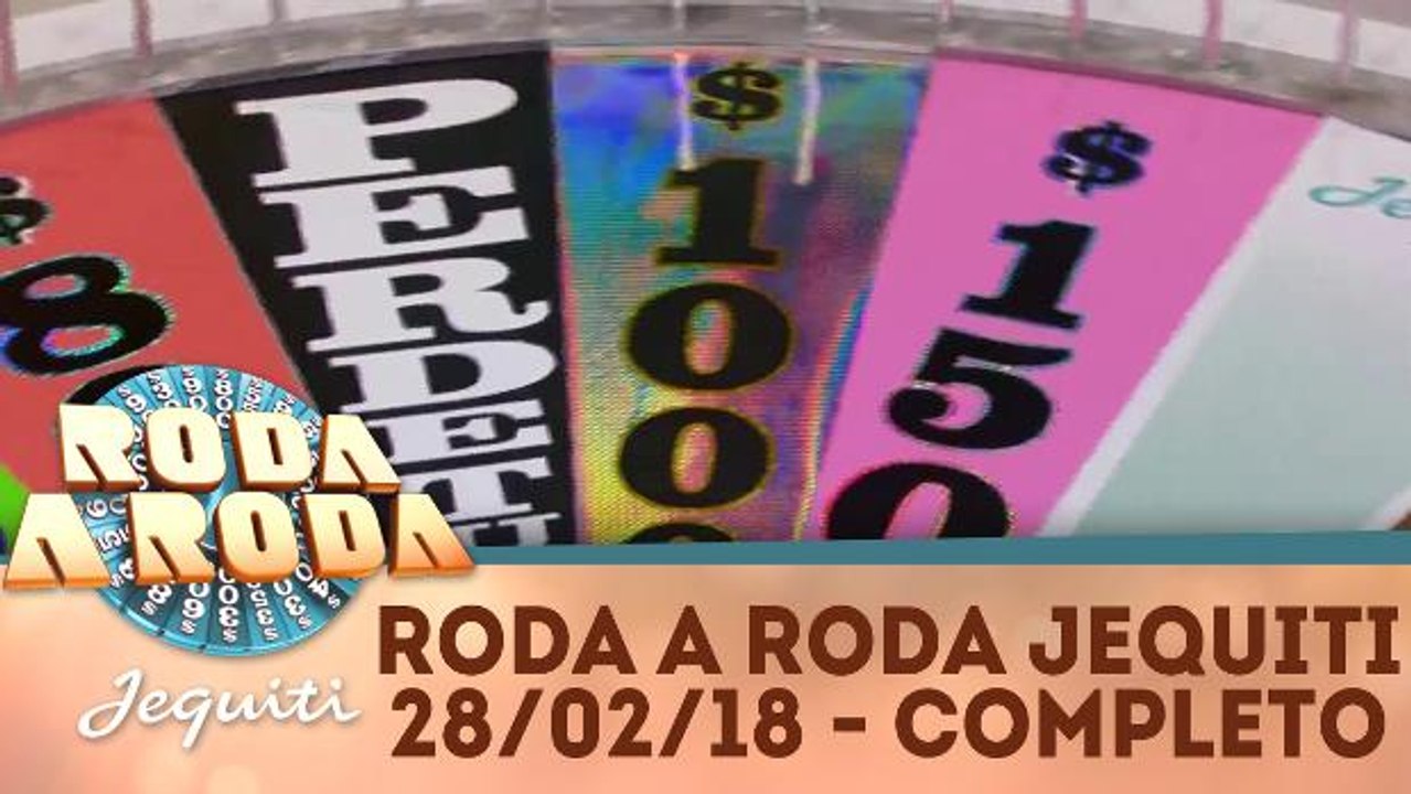 Roda a Roda Jequiti - 28.02.18 - Completo