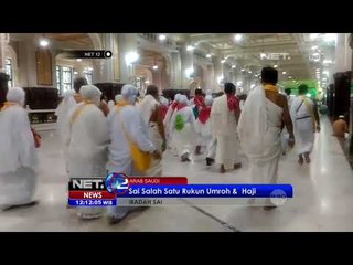 Ibadah Sai, Napak Tilas Hajar Mencari Air untuk Ismail - NET12