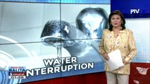 Maynilad Water, magpapatupad ng water interruption sa ilang lugar sa Metro Manila (at karatig probinsya)