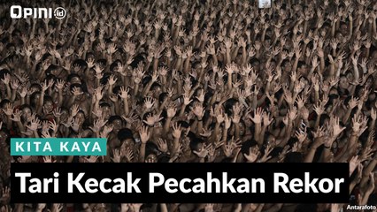 #1MENIT | Tari Kecak Pecahkan Rekor