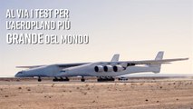 L'aeroplano più grande del mondo: ecco qual è