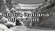 disastro vajont  una storia vera