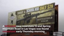 Vandalized Las Vegas billboard has ‘Shoot a Kid’ message