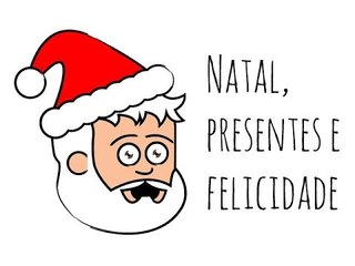 Natal, presentes e felicidade