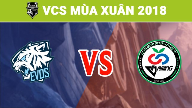 Highlights: EVS vs CR | EVOS Esports vs Cherry Esports | VCS Mùa Xuân 2018