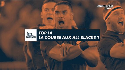 Late Rugby Club : la course aux All Blacks ?