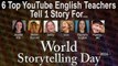 World Storytelling Day 2016: A fairy tale for English learners