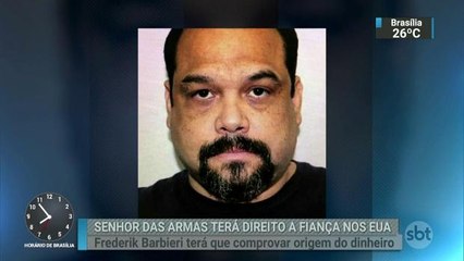 Justiça dos EUA concede fiança a traficante de armas brasileiro