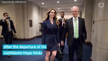 With Hope Hicks Gone, Trump Could Soon Be Left Home Alone