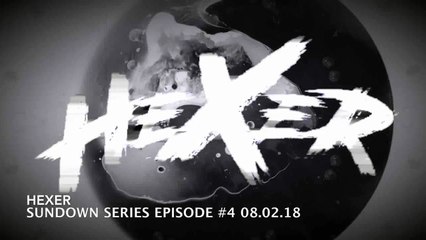 Hexer - Sundown Series Episode #4 08.02.18 - Trip Records TV