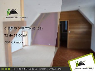 T2 53.00m2 A louer sur Champs sur yonne - 480 Euros/mois