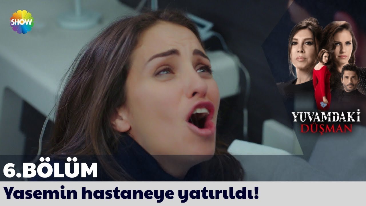 Yuvamdaki Düşman 6. Bölüm | Yasemin hastaneye yatırıldı!