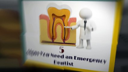 5 Signs You Need an Emergency Dentist