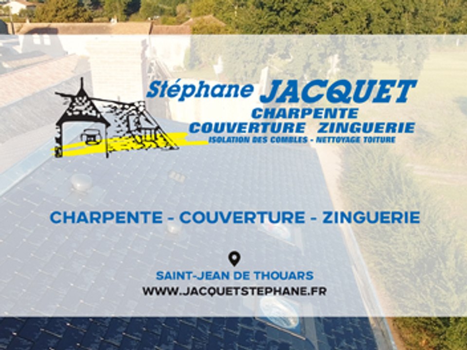 Jacquet Stéphane, couverture, charpente et zinguerie à Saint-Jean de Thouars.