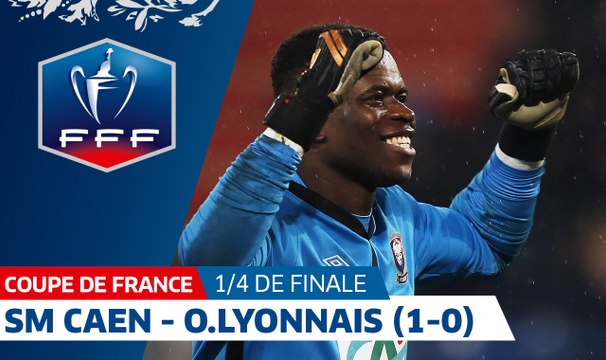 Coupe de France, Quarts de Finale : SM Caen - O.Lyonnais, résumé I FFF 2018