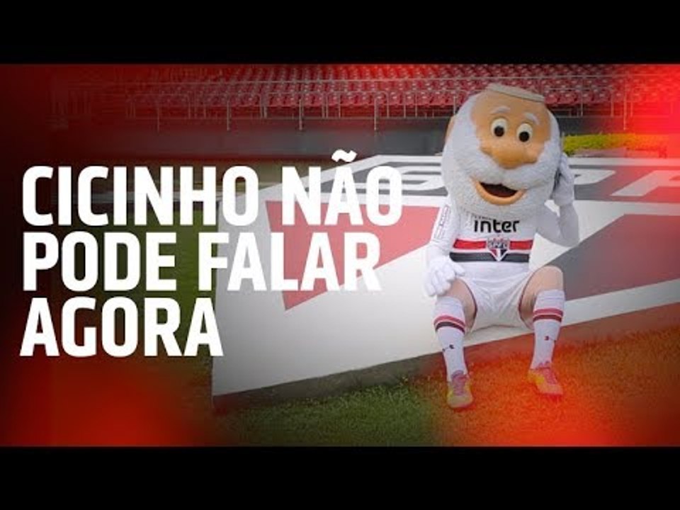 CICINHO NÃO PODE FALAR AGORA | SPFCTV