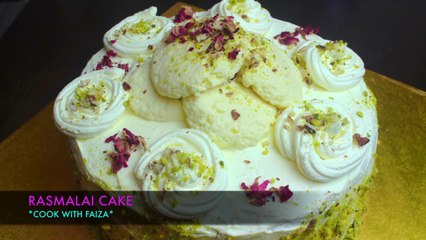 RASMALAI CAKE *COOK WITH FAIZA*