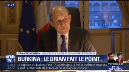 Burkina: "Ils visaient aussi la France", a déclaré Jean-Yves Le Drian