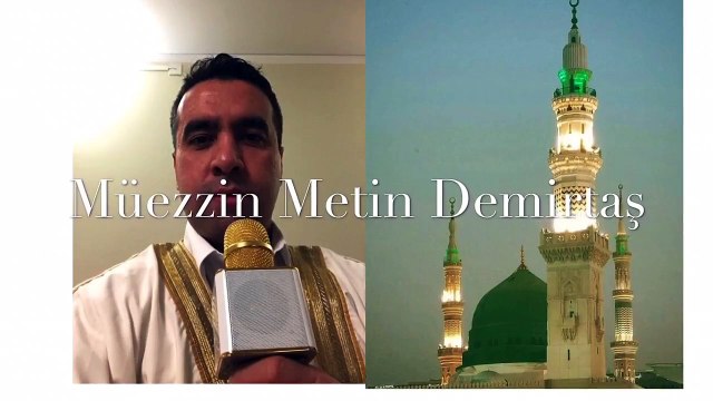 اذان مدني.Dünyanın en güzel ezanı, Medine ezanı. Ezan okuma yarışması. Hafız Metin Demirtaş, Kopenhag Danimarka. Azan Madinah. Azan Madinah Munawwarah. Adhan Madinah mp3. Mescidi Nebevi ezani. Aglatan ezan - Medine ezani. Adhaan Madeenah. Medine ezani mp3