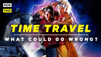 What Could Go Wrong with Time Travel?