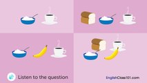 English Listening Comprehension - Talking About Breakfast in English