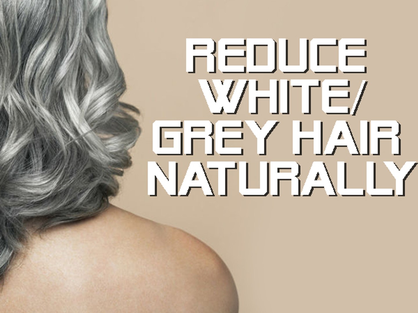 Causes Tricks To Reduce White Grey Hair Naturally Boldsky