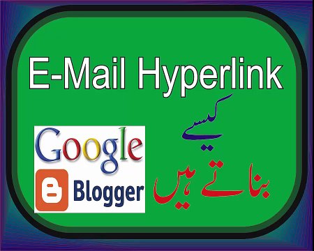 Create Email Hyperlink in Blogger New Post Urdu Hindi David