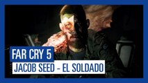 Far Cry 5 - Jacob Seed: El Soldado