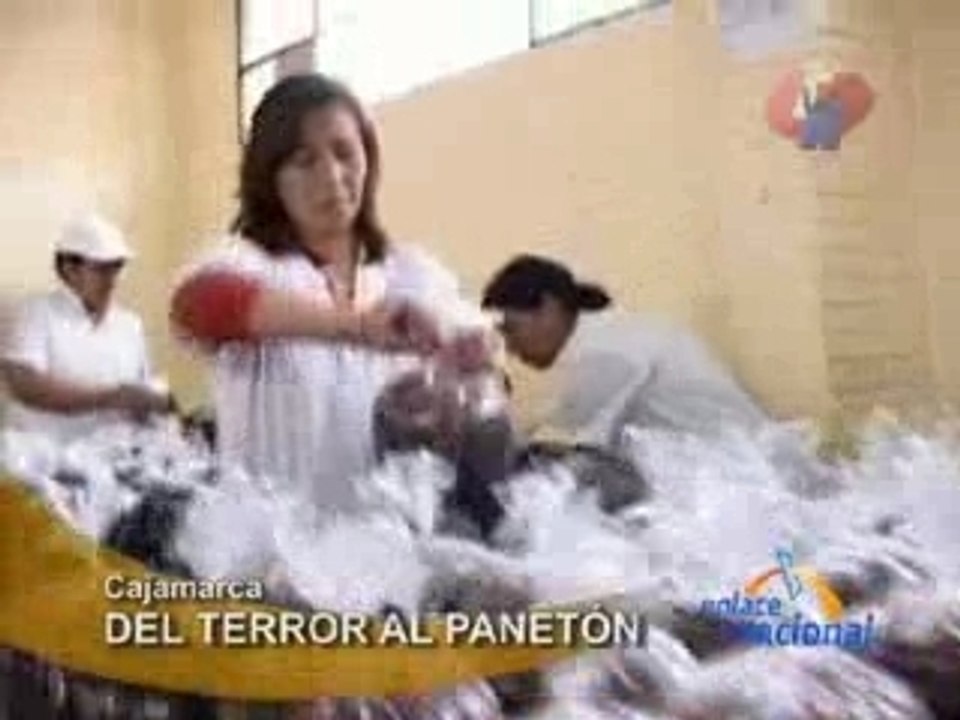 DEL TERROR AL PANETÓN - CAJAMARCA