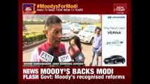 #MoodysForModi: Modi Gets First Moody's Ratings Upgrade For India In 13 Years | News Today