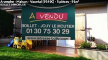 A vendre - Maison - Vauréal (95490) - 5 pièces - 91m²