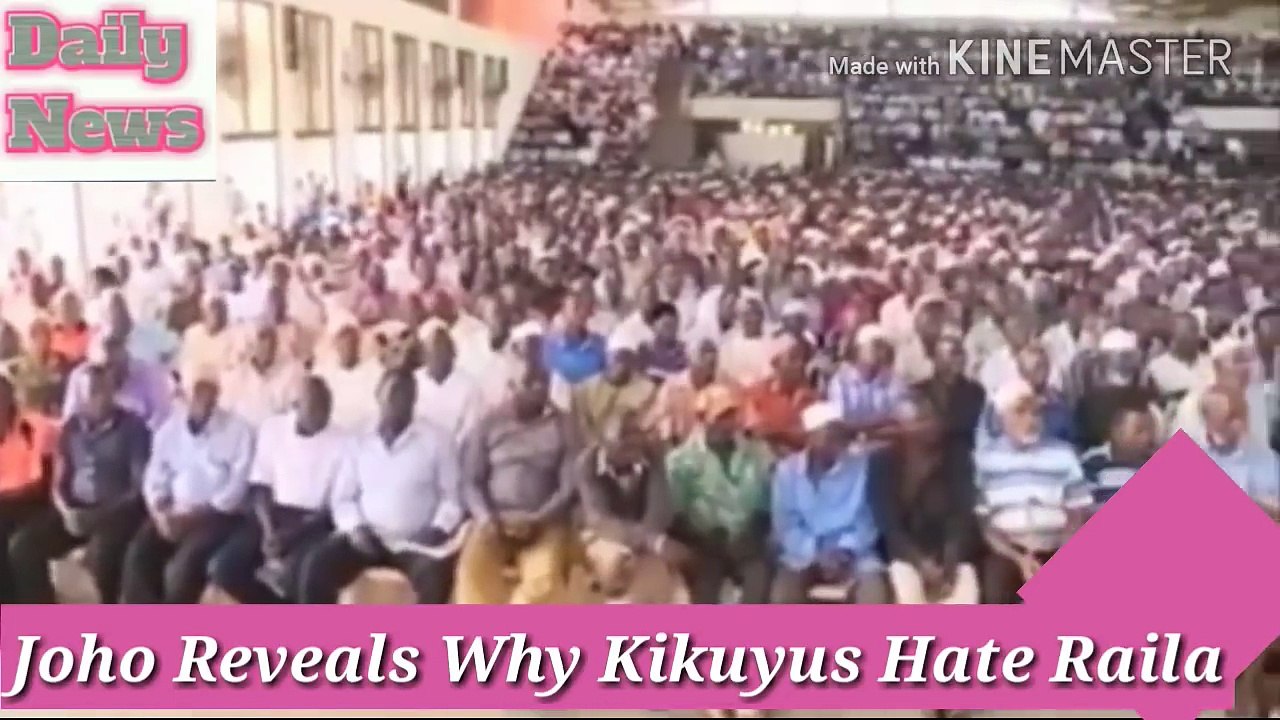 Joho Reveals Why Kikuyus Hate Raila Odinga