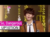 [HOT] UP10TION - So, Dangerous, 업텐션 - 위험해, Show Music core 20151107