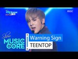 [HOT] TEENTOP - Warning Sign, 틴탑 - 사각지대, Show Music core 20160206