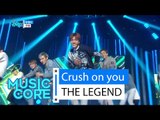 [HOT] THE LEGEND - Crush on you, 전설 - 반했다, Show Music core 20160130