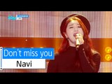 [HOT] Navi - Don't miss you, 나비 - 그리워 말아요, Show Music core 20151121