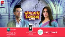 Shaadi Mein Zaroor Aana | Rajkummar Rao | Kriti Kharbanda | Saturday, 17th March, 8 PM on Zee Cinema