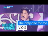 [HOT] V.O.S - The only one for me, 브이오에스 - 그 사람이 너니까, Show Music core 20160123