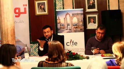 CIFE ,Tounes fi 3inin ensseha: Débat sur le rôle de la femme entrepreneure avec la présence de Nizar Chaari auteur de Tounes fi 3inaya