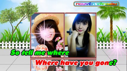 Where have you gone-remix[karaoke full HD]